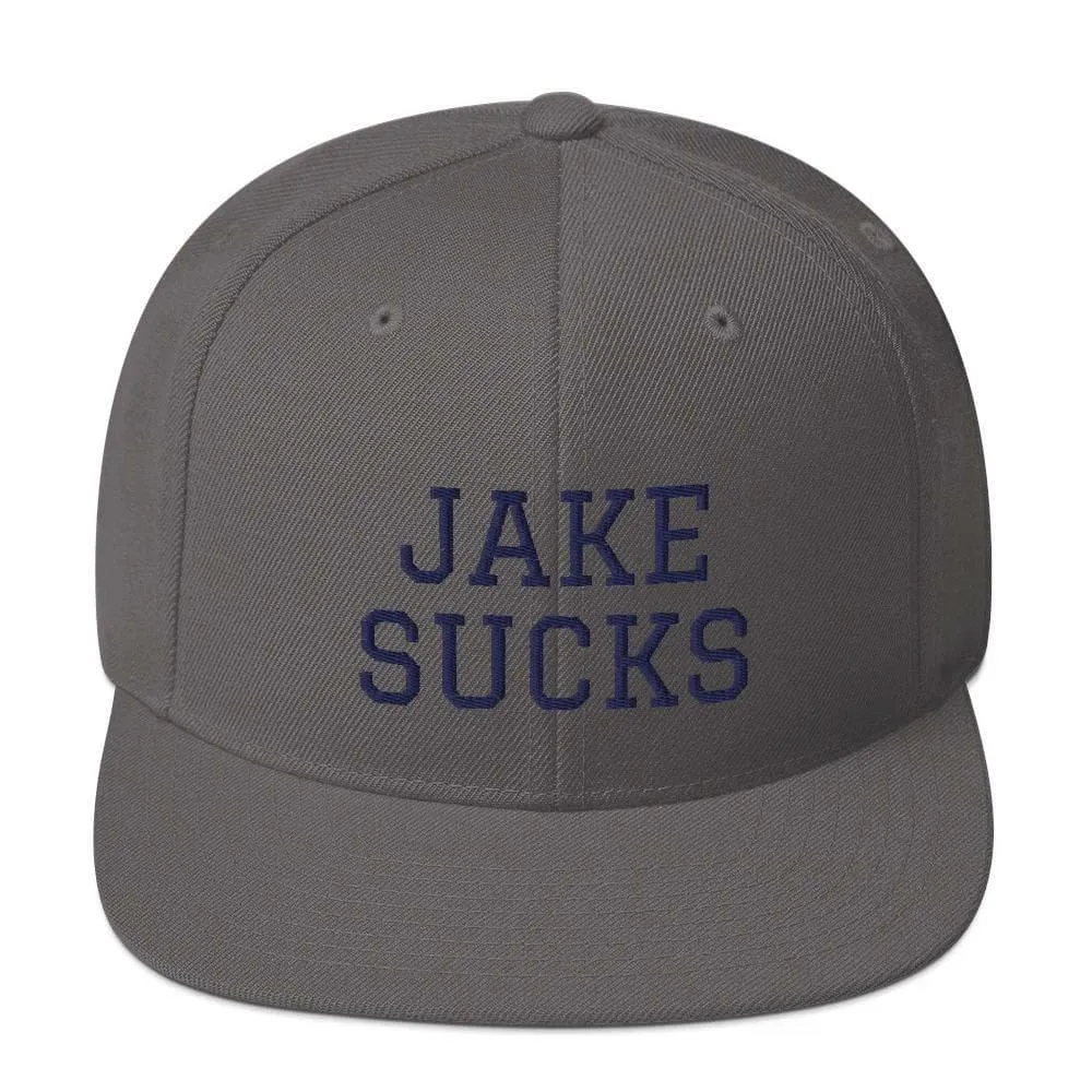 Jake Sucks | Snapback Hat